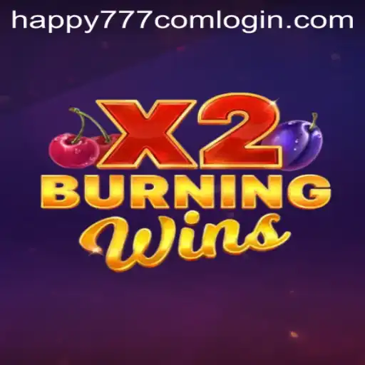 Exploring the Excitement of BurningWinsX2 and Navigating happy777 com Login