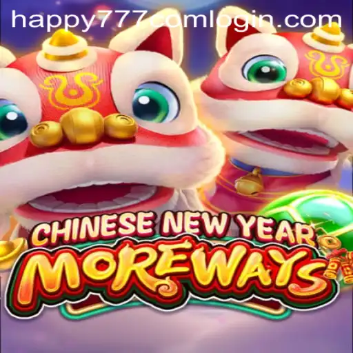 Discover the Excitement of CHINESENEWYEARMOREWAYS