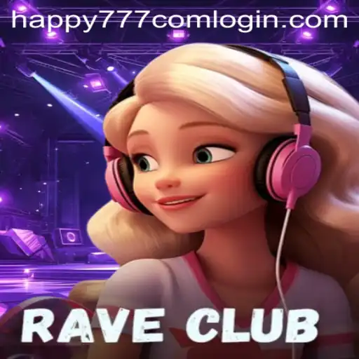 Exploring the Thrills of RaveClub: The Ultimate Gaming Experience